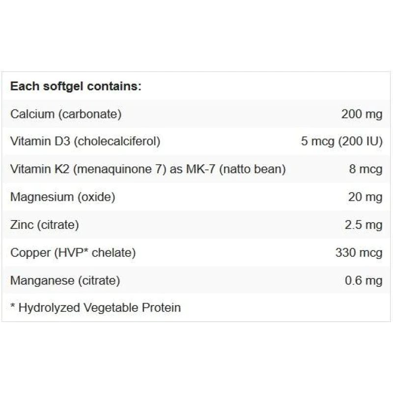 Калций Плюс Витамин D3, K2 и Минерали 257 мг 90 гел-капсули | Webber Naturals Калций Плюс Витамин D3, K2 и Минерали 257 мг 90 гел-капсули | Webber NaturalsЗа плътни кости, без ронливост
Стопира рушенето на костите при остеопороза
Заздравява кос Калций Плюс Витамин D3, K2 и Минерали 257 мг 90 гел-капсули | Webber Naturals За плътни кости, без ронливост Стопира рушенето на костите при остеопороза Заздравява костната тъкан и структура Оказва действи Калций Плюс Витамин D3, K2 и Минерали 257 мг 90 г